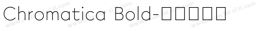 Chromatica Bold字体转换